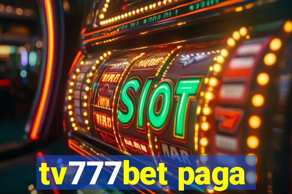 tv777bet paga